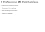 be your expert ms word document formatting and data entry